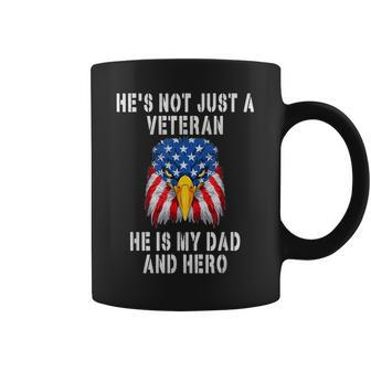Veteran He Is My Dad November 11Th Veterans Day V2 Coffee Mug - Seseable