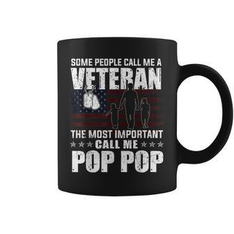 Veteran Most Important Call Me Pop Pop Grandpa Fathers Day Coffee Mug - Seseable