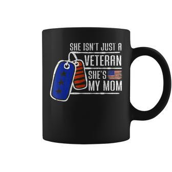 Veteran Shes My Mom | Usa Flag Proud American Veteran Mom Coffee Mug - Seseable