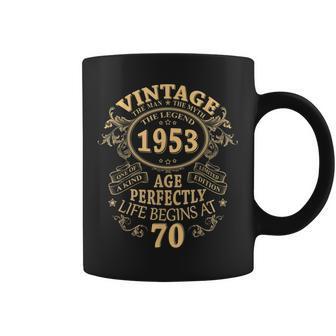 Vintage 1953 The Man Myth Legend 70Th Birthday Gifts For Men Coffee Mug | Mazezy