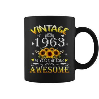 Vintage 1963 Sunflower 60Th B-Day 60 Years Of Being Awesome Coffee Mug - Seseable