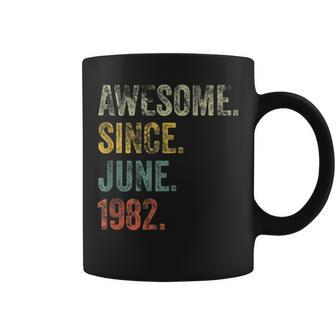 Vintage 1982 40Th Birthday Awesome Since June 1982 Coffee Mug - Seseable