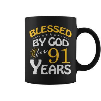 Vintage Blessed By God For 91 Years Old Happy 91St Birthday Coffee Mug - Seseable