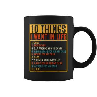 Vintage Car 10 Things I Want In My Life Cars More Car Coffee Mug - Seseable