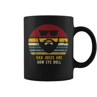 Vintage Dad Jokes Are How Eye Roll Funny Dads Coffee Mug - Seseable
