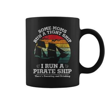 Vintage I Run A Pirate Ship Mom Dad Family Matching Mother Coffee Mug - Seseable