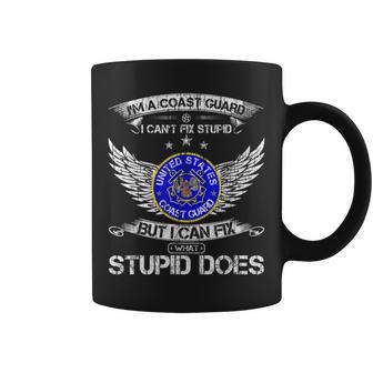 Vintage Im A Coast Guard Veteran I Can Fix What Stupid Does Coffee Mug - Seseable