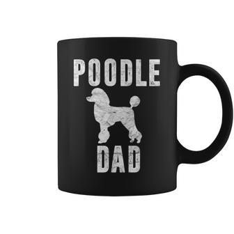 Vintage Poodle Dad Gift Dog Daddy Poodle Father Coffee Mug - Seseable