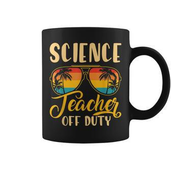 Vintage Science Teacher Off Duty Last Day Of School Summer Coffee Mug | Mazezy