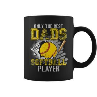 Vintage The Best Dads Raise A Softball Player Fathers Day Coffee Mug - Seseable