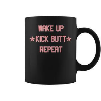Wake Up Kick Butt Repeat Fun Cool Motivational Coffee Mug - Seseable