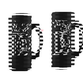 We Still Do 23 Years Funny Couple 23Th Wedding Anniversary Coffee Mug - Thegiftio