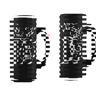 We Still Do 35 Years Funny Couple 35Th Wedding Anniversary Coffee Mug | Mazezy