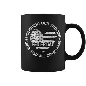 Wear Red On Friday Us Military Pride Support Our Troops Coffee Mug | Mazezy