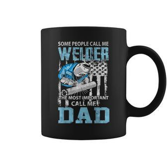 Welder Dad Fathers Day Funny Daddy Men Welding Dad Gift Coffee Mug - Seseable