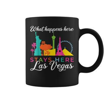 What Happens Here Stays Here Las Vegas Coffee Mug - Seseable