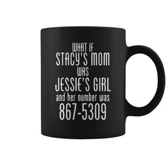 What If Stacys Mom Was Jessies Girl Funny Music T-Shirt Coffee Mug - Thegiftio UK