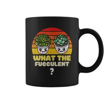 What The Fucculent A Funny Gardening With Kawaii Plants Coffee Mug - Seseable