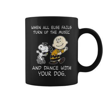 When All Else Fails Turn Up The Music & Dance With Your Dog Coffee Mug | Mazezy