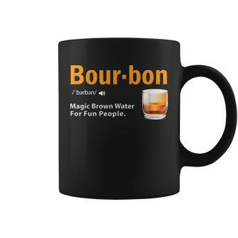 Whiskey Bourbon Definition Magic Brown Water For Fun People Shirt Coffee Mug - Thegiftio UK