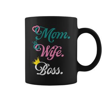 Wife Mom Boss Lady Mothers Day  Coffee Mug