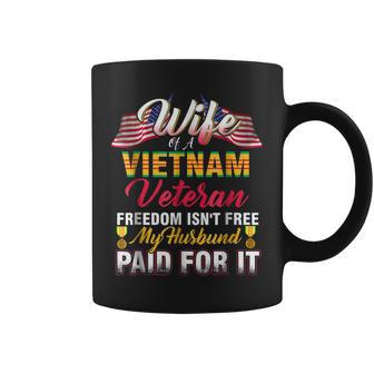 Wife Of A Vietnam Veteran Freedom Isnt Free T Coffee Mug | Mazezy