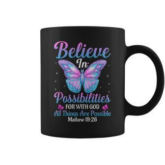 With God All Things Are Possible Butterfly Lover Bible Verse Coffee Mug - Seseable