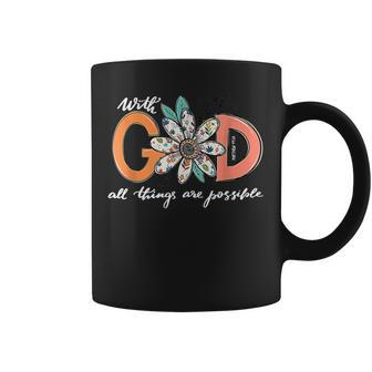 With God All Things Are Possible Christain Christmas Coffee Mug - Seseable