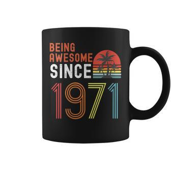 Womens Being Awesome Since 1971 Made In 1971 Vintage 50Th Birthday Coffee Mug - Seseable