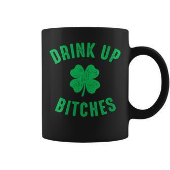 Womens Bitches Drink Up Funny St Pattys Day Coffee Mug | Mazezy