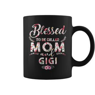 Womens Blessed To Be Called Mom And Gigi Mothers Day V2 Coffee Mug | Mazezy