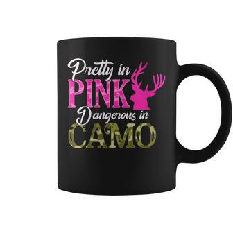 Womens Cute Camoflauge Pretty In Pink Dangerous In Camo Hunter Girl Coffee Mug - Seseable