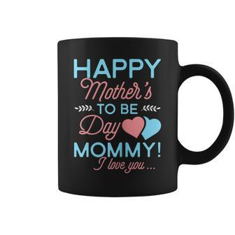 Womens Happy Mommy To Be Shirt First Time Mom Mothers Day T Shirt Coffee Mug | Mazezy