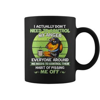 Womens I Actually Dont Need To Control My Anger Funny Dachshund Coffee Mug | Mazezy
