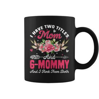 Womens I Have Two Titles Mom And G-Mommy Cute Flower Mothers Day Coffee Mug - Seseable