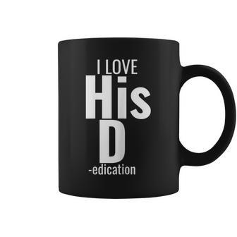 Womens I Love His D- Love Her P- Funny Matching Couples Coffee Mug | Mazezy