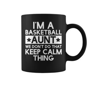 Womens Keep Calm Basketball Aunt Funny Aunts Auntie T Gifts Coffee Mug - Seseable