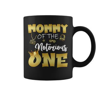 Womens Mommy Of The Notorious One Hip Hop Themed 1St Birthday Boy Coffee Mug | Mazezy
