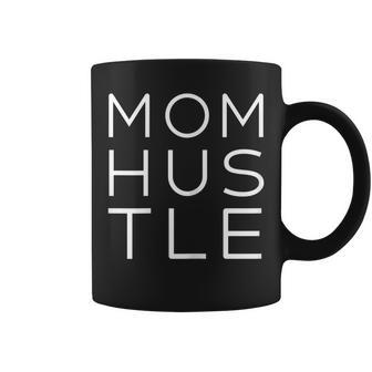Womens Mother Hustler Shirt Mom Hustle Gift Women Mothers Day Coffee Mug | Mazezy UK