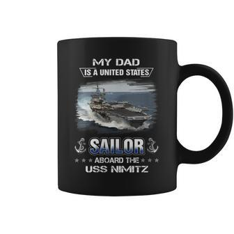 Womens My Dad Is A Sailor Aboard The Uss Nimitz Cvn 68 Coffee Mug - Seseable