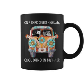 Womens On A Dark Desert Highway Cat Feel Cool Wind In My Hair Gift Coffee Mug - Seseable