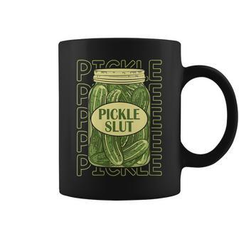 Womens Pickle Slut Funny Pickle Slut Who Loves Pickles Apaprel Coffee Mug | Mazezy