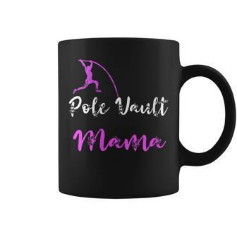 Womens Pole Vault Mama Track And Field Mother Vaulter Vaulting Mom Coffee Mug | Mazezy