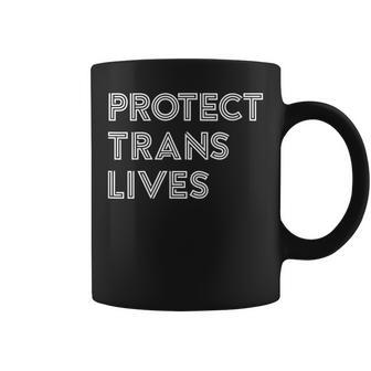 Womens Protect Trans Lives Transgender Lgbt Pride Coffee Mug | Mazezy