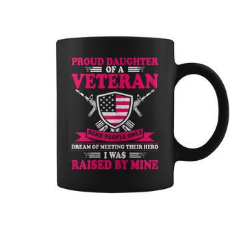 Womens Proud Daughter Of A Veteran Father Cute Veterans Daughter Coffee Mug - Seseable