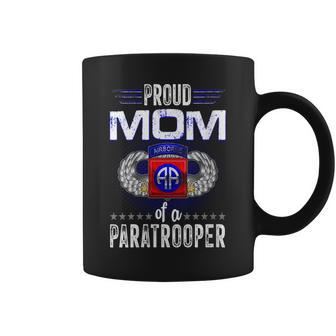 Womens Proud Mom Of A Us Army 82Nd Airborne Division Paratrooper Coffee Mug - Seseable