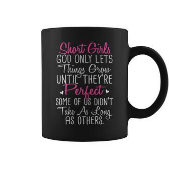 Womens Short Girl God Only Lets Things Grow Until Funny Coffee Mug | Mazezy