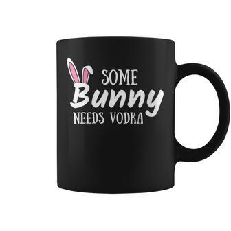 Womens Some Bunny Needs Vodka Funny Alcohol Easter Women Mom Mother  Coffee Mug