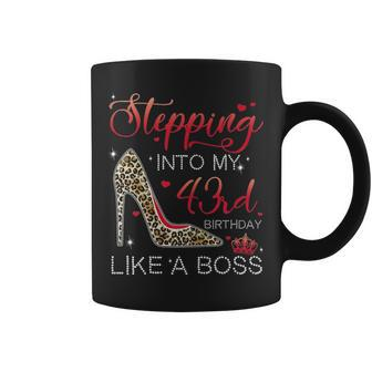 Womens Stepping Into My 43Rd Birthday Like A Boss Womens Coffee Mug - Seseable