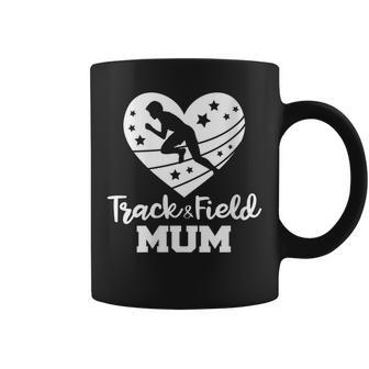 Womens Track And Field Mum Heart Funny Track And Field Athlete Coffee Mug | Mazezy